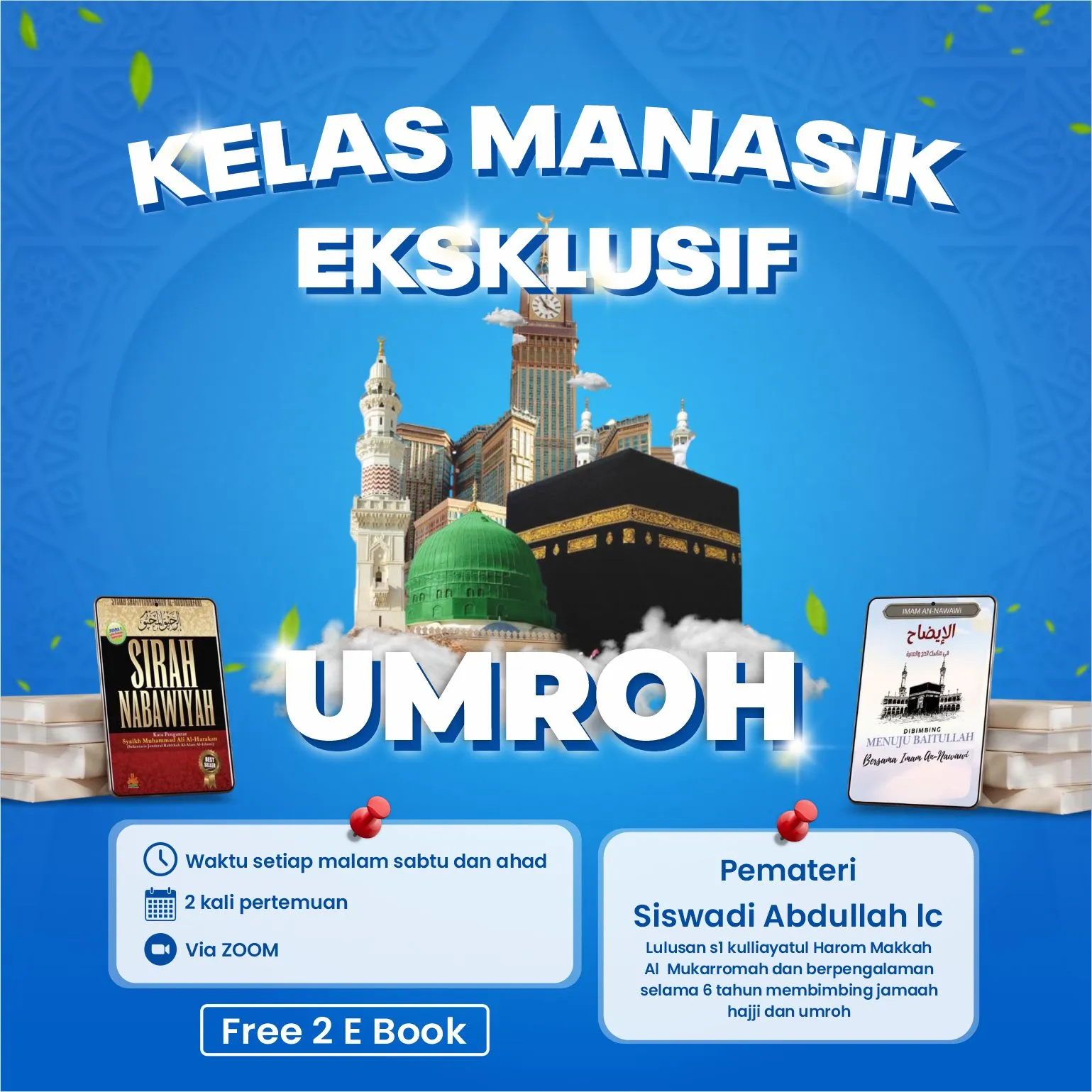 Kelas Manasik Eksklusif Umroh